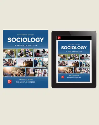 Schaefer, Sociology: A Brief Introduction 14e, 2023, Student Print & Digital Bundle (Student Edition with Online Student Edition), 6-year subscription