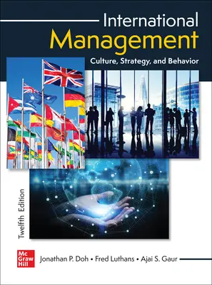 International Management: Culture, Strategy, and Behavior International Management: Culture, Strategy, and Behavior
