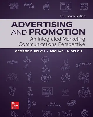 Advertising and Promotion: An Integrated Marketing Communications Perspective Advertising and Promotion: An Integrated Marketing Communications Perspective