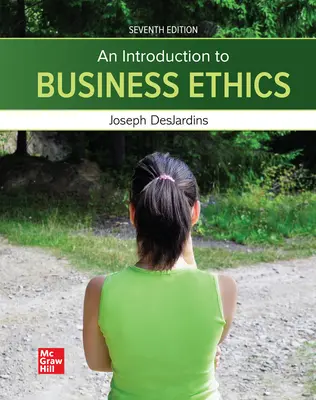 An Introduction to Business Ethics An Introduction to Business Ethics