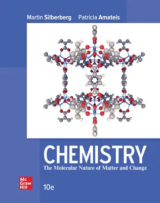 Chemistry: The Molecular Nature of Matter and Change