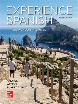 Workbook/Lab Manual for Experience Spanish Workbook/Lab Manual for Experience Spanish