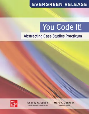 You Code It! Abstracting Case Studies Practicum You Code It! Abstracting Case Studies Practicum