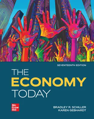 The Economy Today The Economy Today