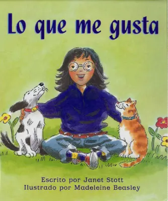 Storyteller, Spanish, (Level B) Things I Like, Lo que me gusta 6-pack