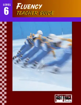 Fast Track Reading, Fluency Teacher Guides: Level 6
