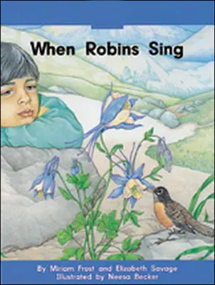Wright Skills, Grade PreK-3, When Robins Sing Big Book