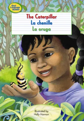 Oral Language Builder, The Caterpillar