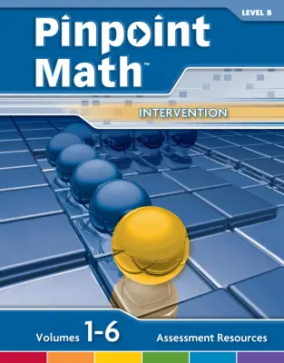 Pinpoint Math Grade 2/Level B, Assessment Resources
