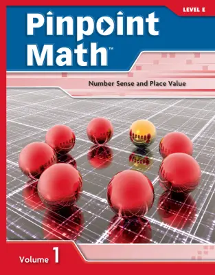 Pinpoint Math Grade 5/Level E, Student Booklet Volume I