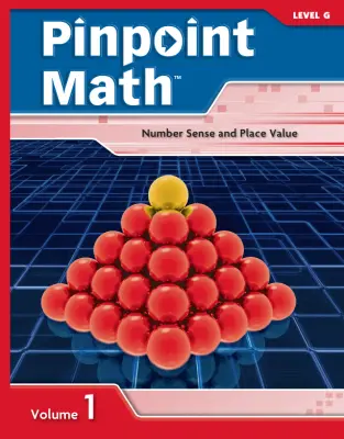 Pinpoint Math Grade 7/Level G, Student Booklet Volume I