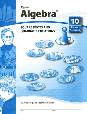 Key to Algebra, Book 10: Square Roots and Quadratic Equations