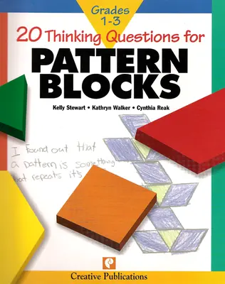 20 Thinking Questions, Pattern Blocks, Grades 1-3