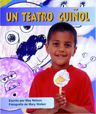 Storyteller, Spanish, First Snow, (Level F) A Puppet Play, Un teatro guiñol 6-pack