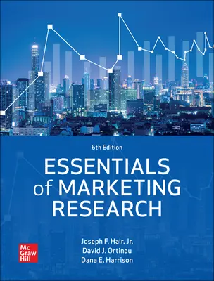 Essentials Of Marketing Research By Hair, 6th Edition, 2024, McGraw Hill Education