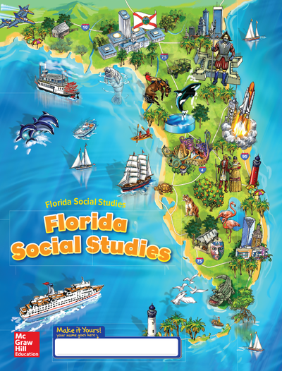 Florida Social Studies, Grade 4 Florida, Student Consumable WorkText, Grade 4