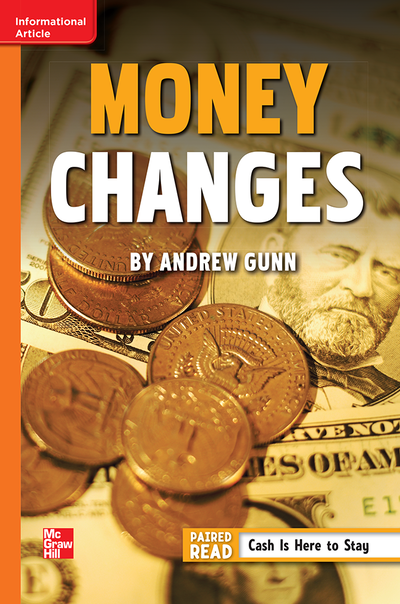 Reading Wonders Leveled Reader Money Changes: Approaching Unit 1 Week 5 Grade 6