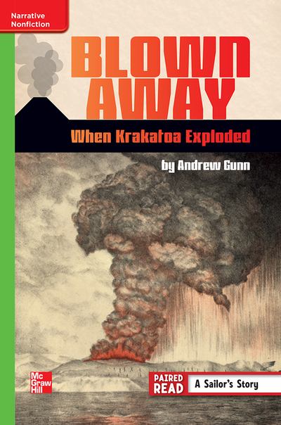 Reading Wonders Leveled Reader Blown Away: When Krakatoa Exploded: Beyond Unit 6 Week 2 Grade 6