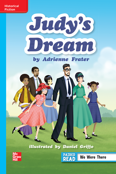 Reading Wonders Leveled Reader Judy's Dream: On-Level Unit 1 Week 2 Grade 6