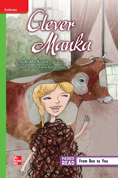Reading Wonders Leveled Reader Clever Manka: Beyond Unit 2 Week 4 Grade 5