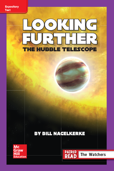 Reading Wonders Leveled Reader Looking Further: The Hubble Telescope: ELL Unit 5 Week 4 Grade 6