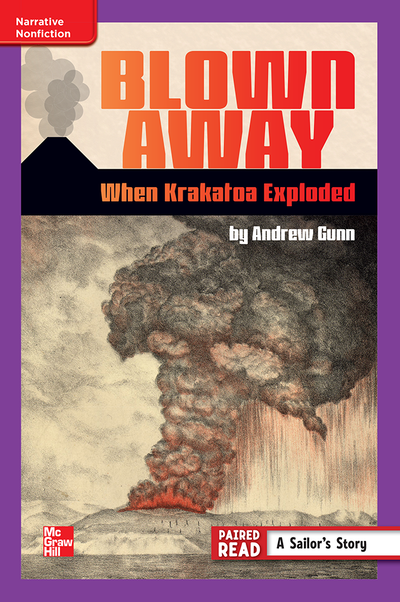Reading Wonders Leveled Reader Blown Away: When Krakatoa Exploded: ELL Unit 6 Week 2 Grade 6