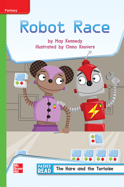 Reading Wonders Leveled Reader Robot Race: Beyond Unit 1 Week 1 Grade 3