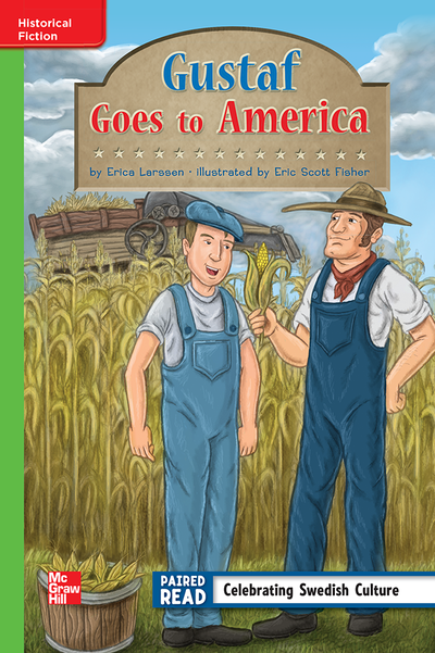 Reading Wonders Leveled Reader Gustaf Goes to America: Beyond Unit 2 Week 2 Grade 3