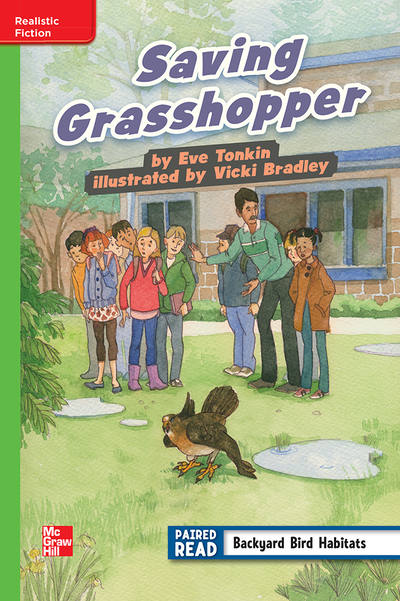 Reading Wonders Leveled Reader Saving Grasshopper: Beyond Unit 1 Week 2 Grade 4