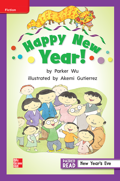 Reading Wonders Leveled Reader Happy New Year!: ELL Unit 1 Week 2 Grade 2