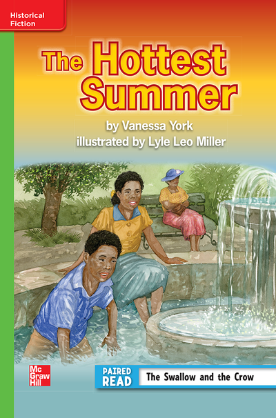 Reading Wonders Leveled Reader The Hottest Summer: Beyond Unit 6 Week 2 Grade 3