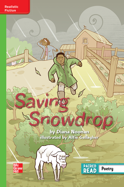 Reading Wonders Leveled Reader Saving Snowdrop: Beyond Unit 6 Week 5 Grade 4