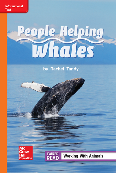 Reading Wonders Leveled Reader People Helping Whales: Approaching Unit 1 Week 4 Grade 2