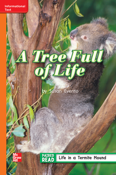 Reading Wonders Leveled Reader A Tree Full of Life: Approaching Unit 2 Week 3 Grade 2