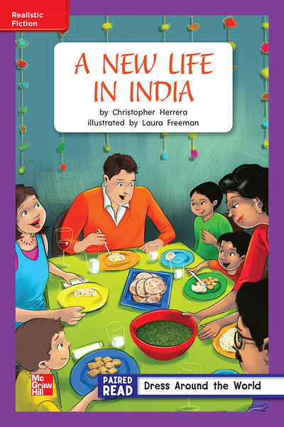 Reading Wonders Leveled Reader A New Life in India: ELL Unit 4 Week 3 Grade 2