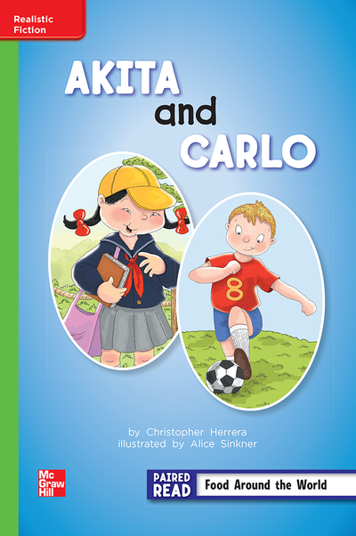 Reading Wonders Leveled Reader Akita and Carlo: Beyond Unit 4 Week 3 Grade 2
