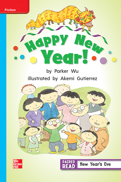 Reading Wonders Leveled Reader Happy New Year!: On-Level Unit 1 Week 2 Grade 2