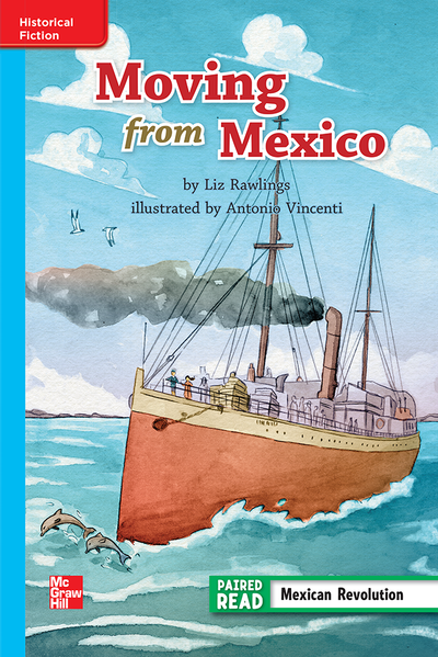 Reading Wonders Leveled Reader Moving from Mexico: On-Level Unit 2 Week 2 Grade 3