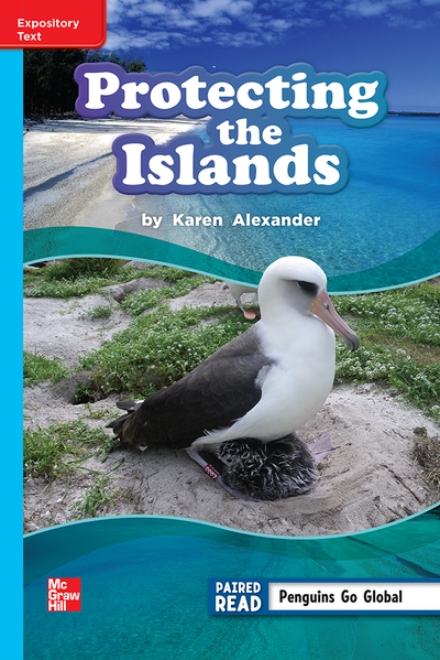 Reading Wonders Leveled Reader Protecting the Islands: On-Level Unit 2 Week 4 Grade 3