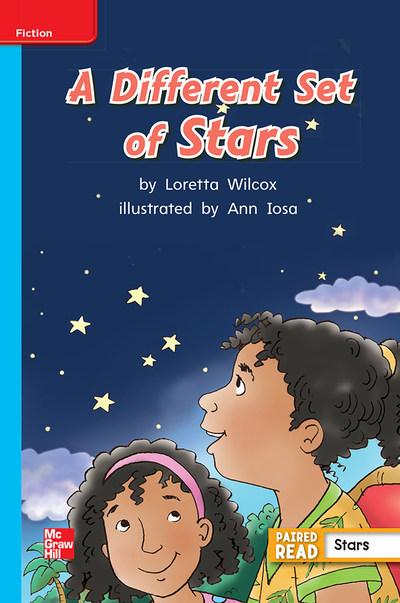 Reading Wonders Leveled Reader A Different Set of Stars: On-Level Unit 3 Week 2 Grade 2