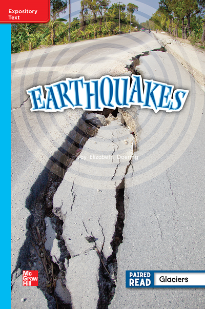 Reading Wonders Leveled Reader Earthquakes: On-Level Unit 4 Week 2 Grade 2