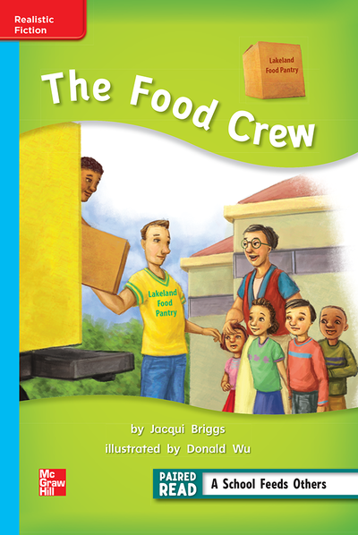 Reading Wonders Leveled Reader The Food Crew: On-Level Unit 5 Week 1 Grade 2