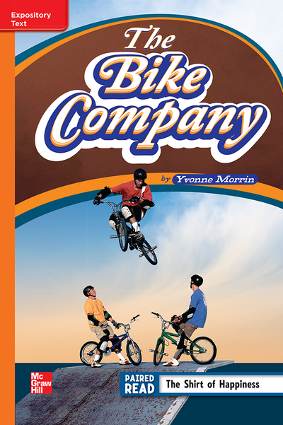 Reading Wonders Leveled Reader The Bike Company: Approaching Unit 6 Week 4 Grade 4