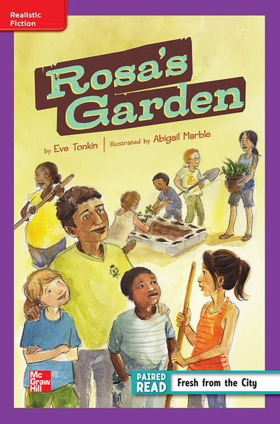 Reading Wonders Leveled Reader Rosa's Garden: ELL Unit 1 Week 2 Grade 4