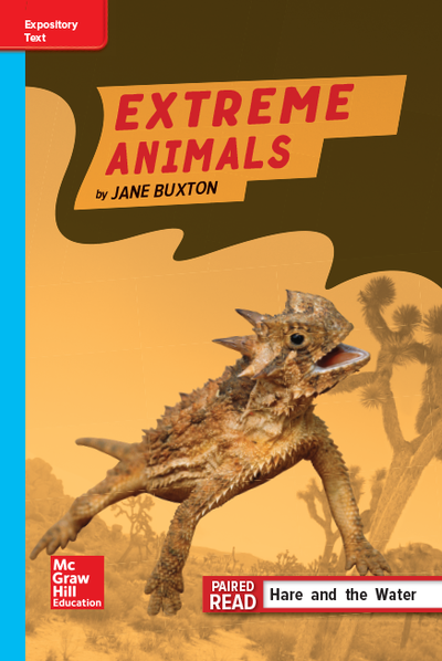 Reading Wonders Leveled Reader Extreme Animals: On-Level Unit 2 Week 4 Grade 4