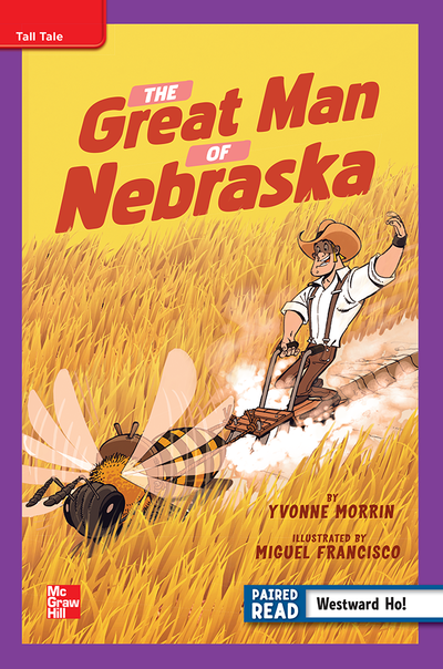 Reading Wonders Leveled Reader The Great Man of Nebraska: ELL Unit 5 Week 2 Grade 4