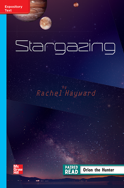 Reading Wonders Leveled Reader Stargazing: On-Level Unit 4 Week 4 Grade 4