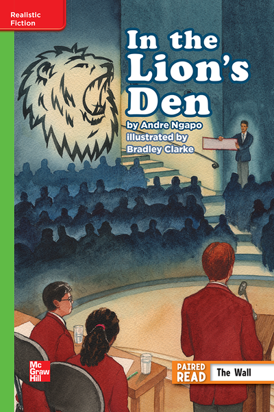 Reading Wonders Leveled Reader In The Lion's Den: Beyond Unit 1 Week 1 Grade 6