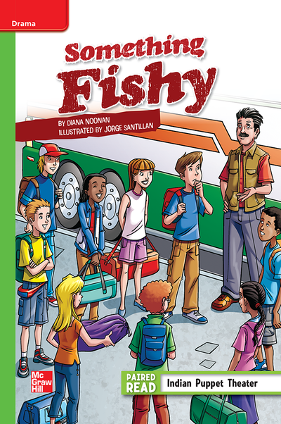 Reading Wonders Leveled Reader Something Fishy: Beyond Unit 4 Week 3 Grade 6