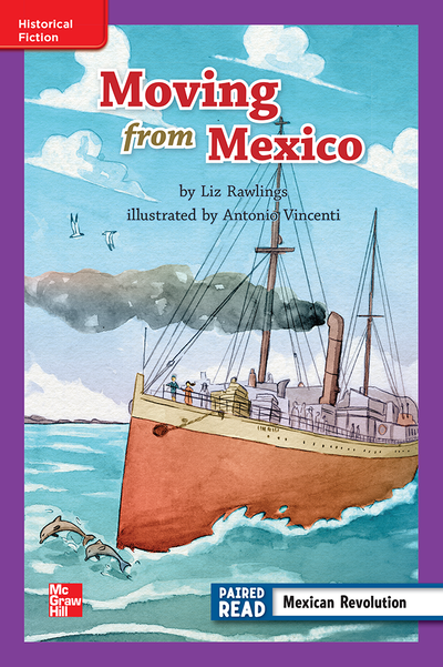 Reading Wonders Leveled Reader Moving from Mexico: ELL Unit 2 Week 2 Grade 3
